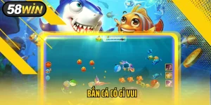 Bắn Cá Có Gì Vui Và Top 4 Game Bắn Cá Vui Nhất Hiện Nay