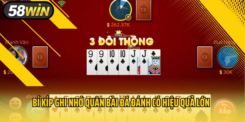 Bí kíp ghi nhớ quân bài đã đánh có hiệu quả lớn