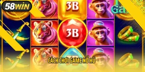 Cách Chơi Game Nổ Hũ– Trải Nghiệm Giải Trí Với Cơ Hội Săn Thưởng Lớn