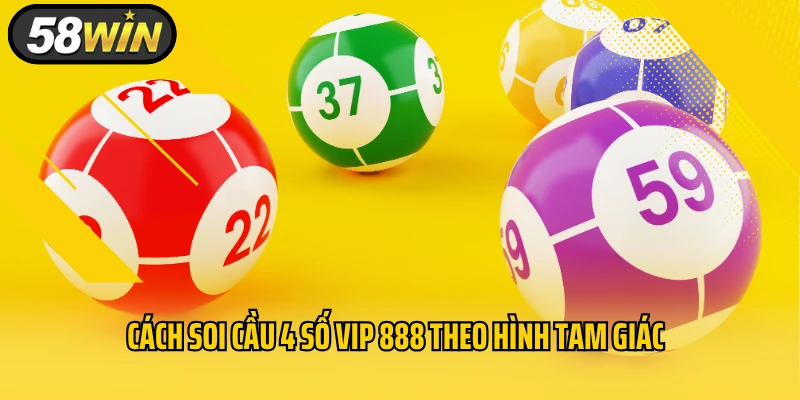 Cách soi cầu 4 số vip 888 theo hình tam giác