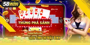 Cách Tính Chi Mậu Binh – Hướng Dẫn Chi Tiết Cho Tân Thủ
