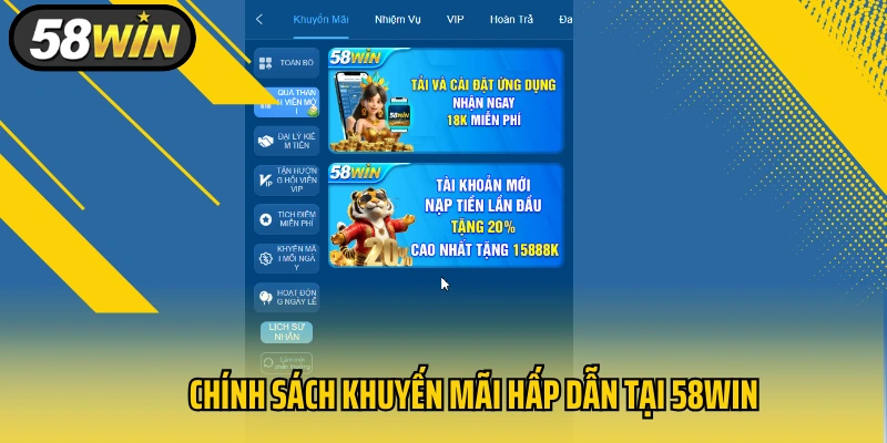 Chính sách khuyến mãi hấp dẫn tại 58Win