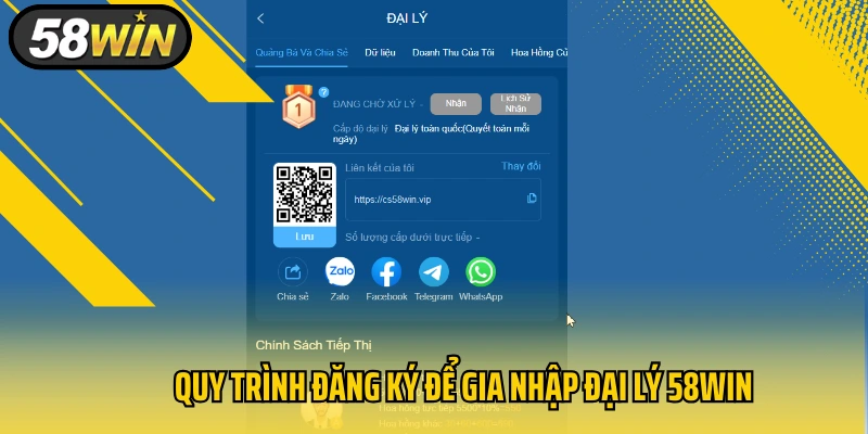 Quy trình đăng ký để gia nhập đại lý 58Win