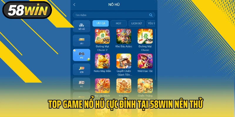 Top game nổ hũ cực đỉnh tại 58WIN nên thử